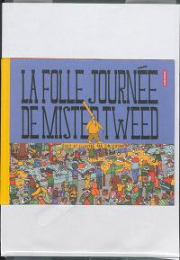 La folle journée de Mister Tweed