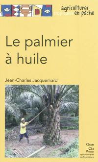 Le palmier à huile