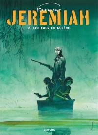 Jeremiah. Vol. 8. Les eaux de colère