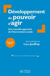 Développement du pouvoir d'agir : une nouvelle approche de l'intervention sociale