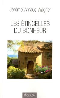 Les étincelles du bonheur