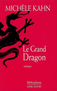 Le grand dragon