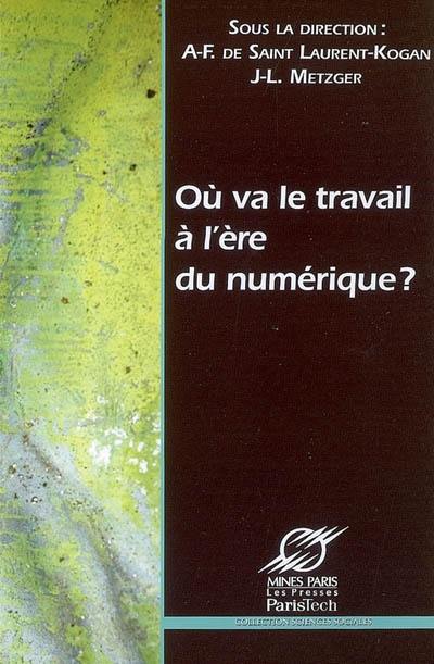 Où va le travail à l'ère du numérique ?