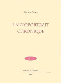 L'autoportrait chronique