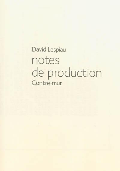 Notes de production