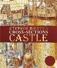 Stephen Biesty´s Cross-Sections Castle