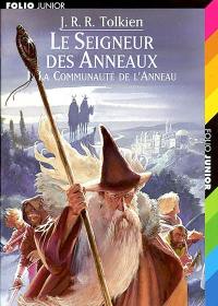 Le seigneur des anneaux. Vol. 1. La communauté de l'anneau