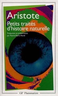 Petits traités d'histoire naturelle