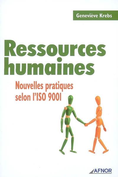 Ressources humaines : nouvelles pratiques selon l'ISO 9001