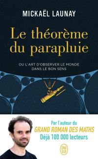 Le théorème du parapluie ou L'art d'observer le monde dans le bon sens : document