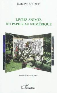 Livres animés : du papier au numérique