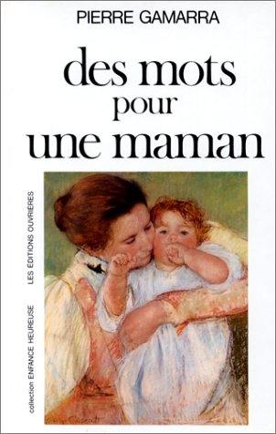 Des mots pour une maman