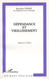 Dépendance et vieillissement