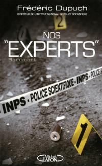 Nos experts