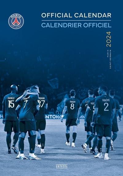 Calendrier officiel Paris Saint-Germain 2024. Official calendar Paris Saint-Germain 2024