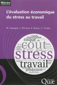 L'évaluation économique du stress au travail