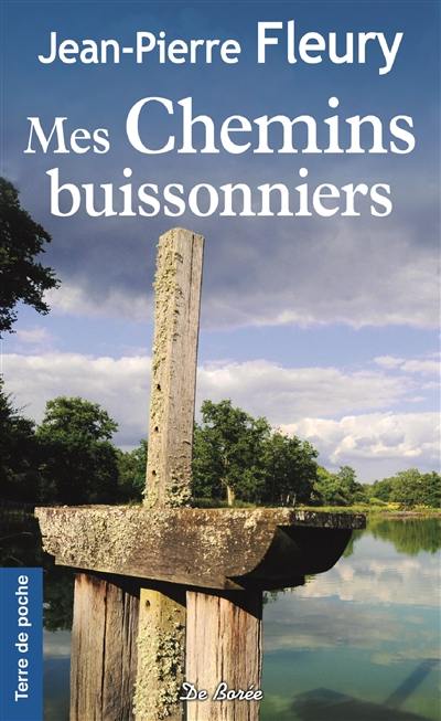 Mes chemins buissonniers