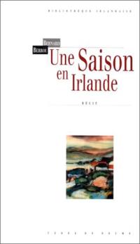 Une saison en Irlande ou L'attente de l'Ouest