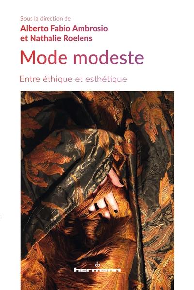 Mode modeste : entre éthique et esthétique