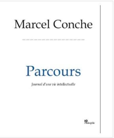 Parcours : journal d'une vie intellectuelle