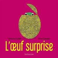 L'oeuf surprise