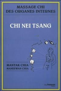 Chi nei tsang : massage chi des organes internes