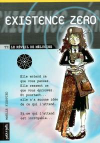 Existence zéro. Vol. 1. Le réveil de Mélusine