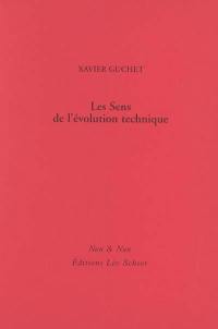 Les sens de l'évolution technique