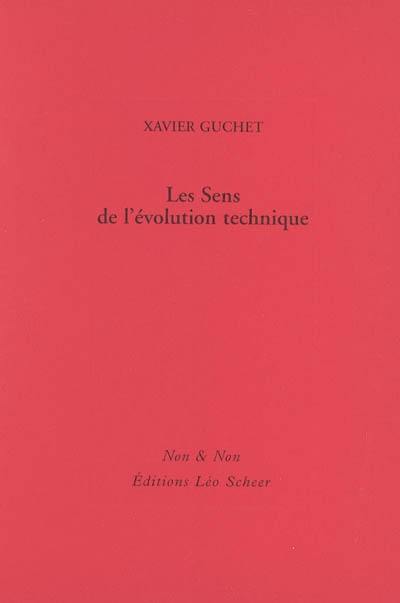 Les sens de l'évolution technique