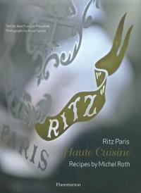 Ritz Paris : haute cuisine