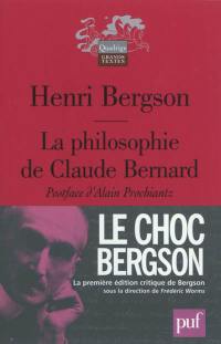 La philosophie de Claude Bernard