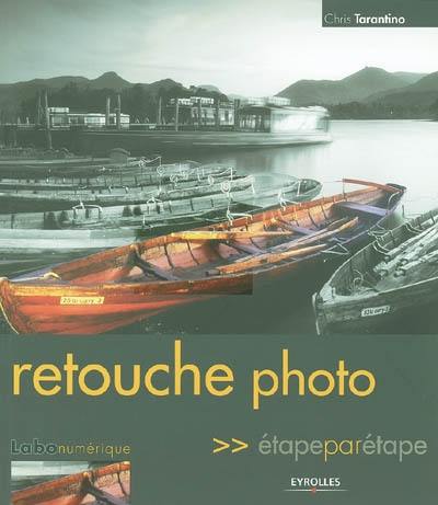 Retouche photo étape par étape