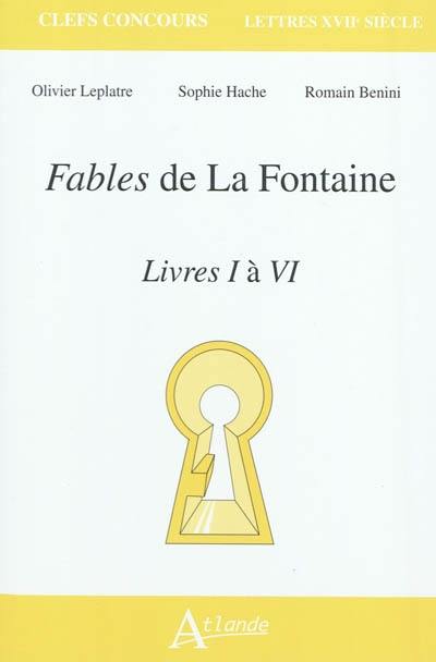 Fables de La Fontaine, livres I à VI