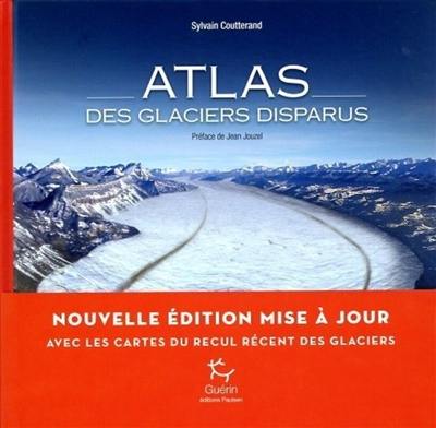 Atlas des glaciers disparus