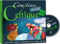 Comptines version celtique : les plus belles comptines traditionnelles version celtique irlandais