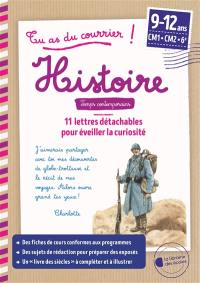 Tu as du courrier ! : histoire, Temps contemporains, 9-12 ans, CM1, CM2, 6e : 11 lettres détachables pour éveiller la curiosité