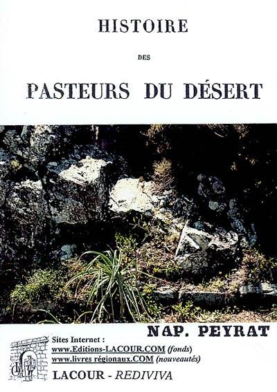 Histoire des pasteurs du désert : depuis la révocation de l'édit de Nantes jusqu'à la Révolution française. Vol. 2. 1685-1789. Vol. 2