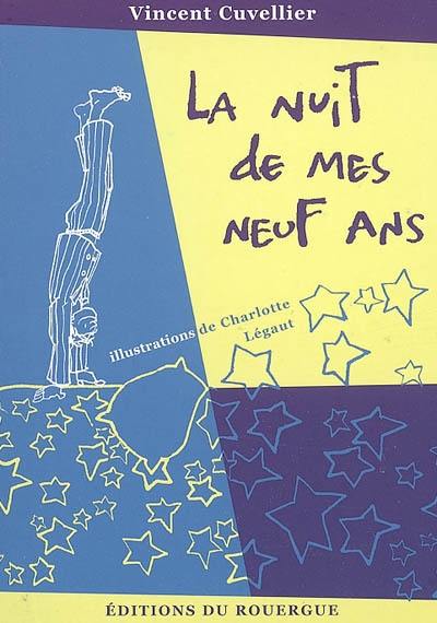 La nuit de mes neuf ans