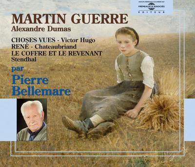 Martin Guerre. Choses vues. René