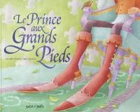 Le prince aux grands pieds