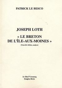 Joseph Loth, Le breton de l'Ile-aux-Moines : nouvelle édition, analyse