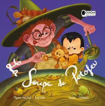 La soupe de Potofeu