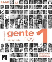 Gente hoy 1, A1-A2 : libro de trabajo + CD audio