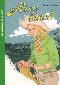 Alice. Vol. 5. Alice au ranch