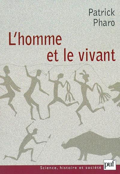 L'homme et le vivant