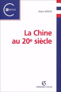 La Chine au 20e siècle