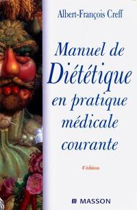 Manuel de diététique en pratique médicale courante