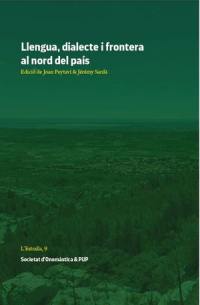 Llengua, dialecte i frontera al nord del pais