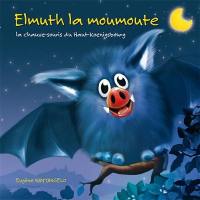 Elmuth la moumoute : la chauve-souris du Haut-Koenigsbourg