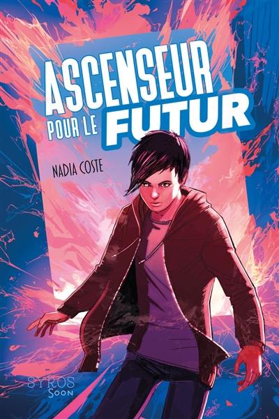 Ascenseur pour le futur Ascenseur pour le futur